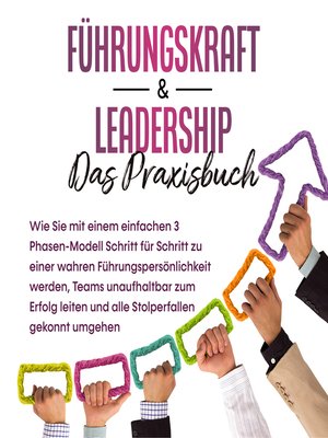 cover image of Führungskraft & Leadership – Das Praxisbuch